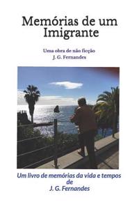 MemÃ³rias de Um Imigrante: Uma Obra de NÃ£o FicÃ§Ã£o Por James Fernandes