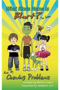 What Kinda Name Is Blart?