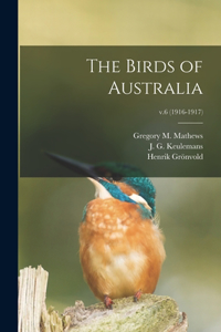 Birds of Australia; v.6 (1916-1917)