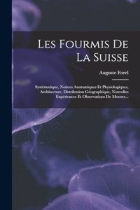 Les Fourmis De La Suisse