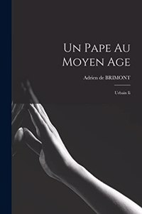 Un Pape Au Moyen Age