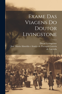 Exame Das Viagens Do Doutor Livingstone