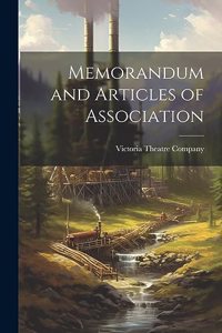 Memorandum and Articles of Association