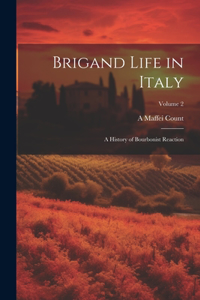Brigand Life in Italy