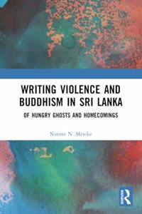 Writing Violence and Buddhism in Sri Lanka