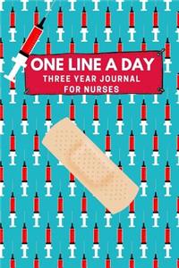 One Line A Day Three Year Journal For Nurses