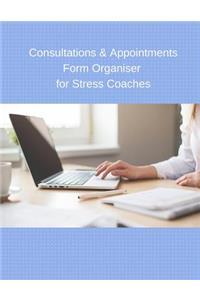 Consultations & Appointments Form Organiser for Stress Coaches