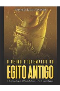 O reino Ptolemaico do Egito Antigo