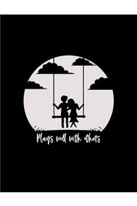 Plays Well With Others