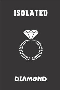 Isolated Diamond