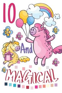 10 And Magical