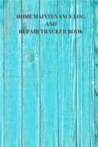 Home Maintenance Log and Repair Tracker Book
