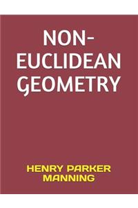 Non-Euclidean Geometry