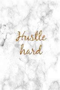 Hustle Hard