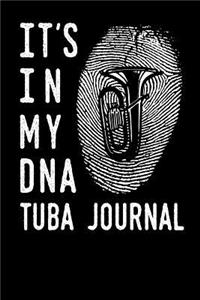 It's in My DNA Tuba Journal