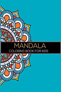 Mandala Coloring Book for Kids