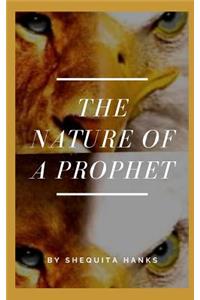 Nature of A Prophet