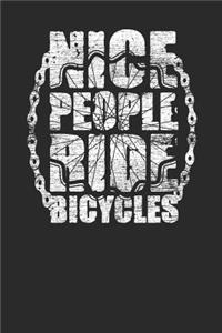 Nice People Ride Bicycles