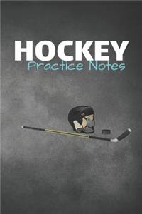 Hockey Practice Notes