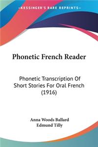 Phonetic French Reader