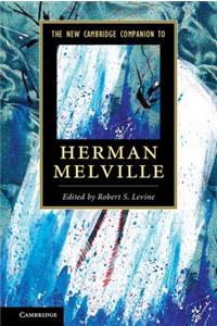 New Cambridge Companion to Herman Melville