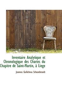 Inventaire Analytique Et Chronologique Des Chartes Du Chapitre de Saint-Martin, Li GE