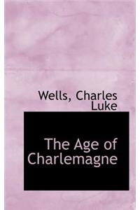 The Age of Charlemagne