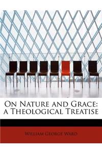 On Nature and Grace