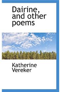 Dairine, and Other Poems