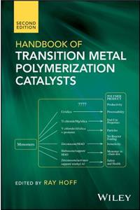 Handbook of Transition Metal Polymerization Catalysts