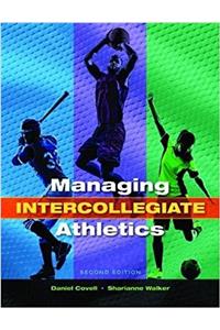Managing Intercollegiate Athletics