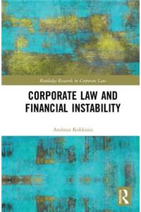 Corporate Law and Financial Instability