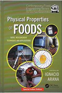 PHYSICAL PROPERTIES OF FOODS: NOVEL MEASUREMENT TECHNIQUES AND APPLICATIONS