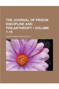 The Journal of Prison Discipline and Philanthropy (Volume 7-15)