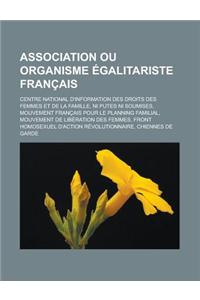 Association Ou Organisme Egalitariste Francais