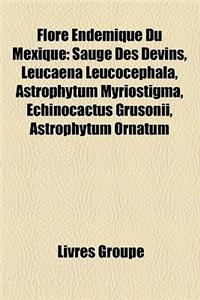 Flore Endmique Du Mexique