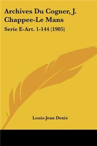 Archives Du Cogner, J. Chappee-Le Mans