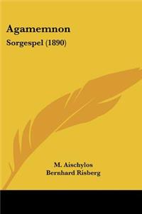 Agamemnon
