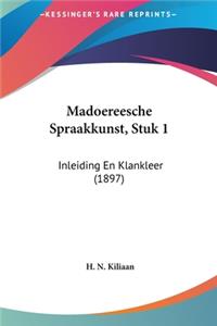 Madoereesche Spraakkunst, Stuk 1