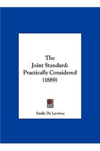 The Joint Standard
