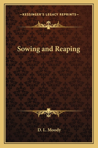 Sowing and Reaping