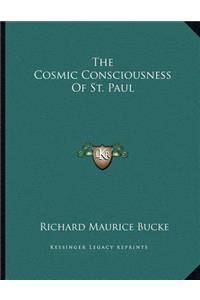 The Cosmic Consciousness Of St. Paul