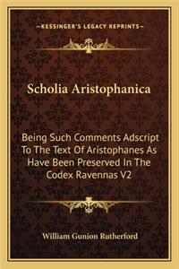Scholia Aristophanica