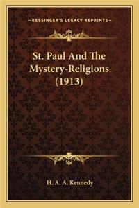 St. Paul and the Mystery-Religions (1913)