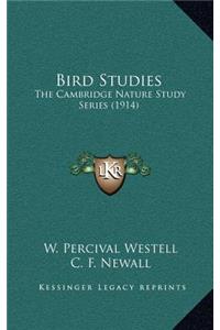 Bird Studies