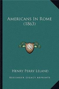 Americans in Rome (1863)
