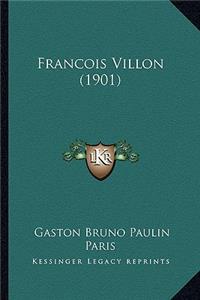 Francois Villon (1901)