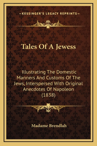 Tales Of A Jewess
