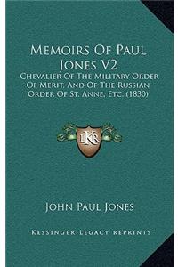 Memoirs Of Paul Jones V2