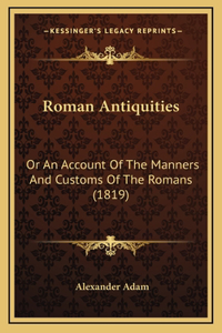 Roman Antiquities